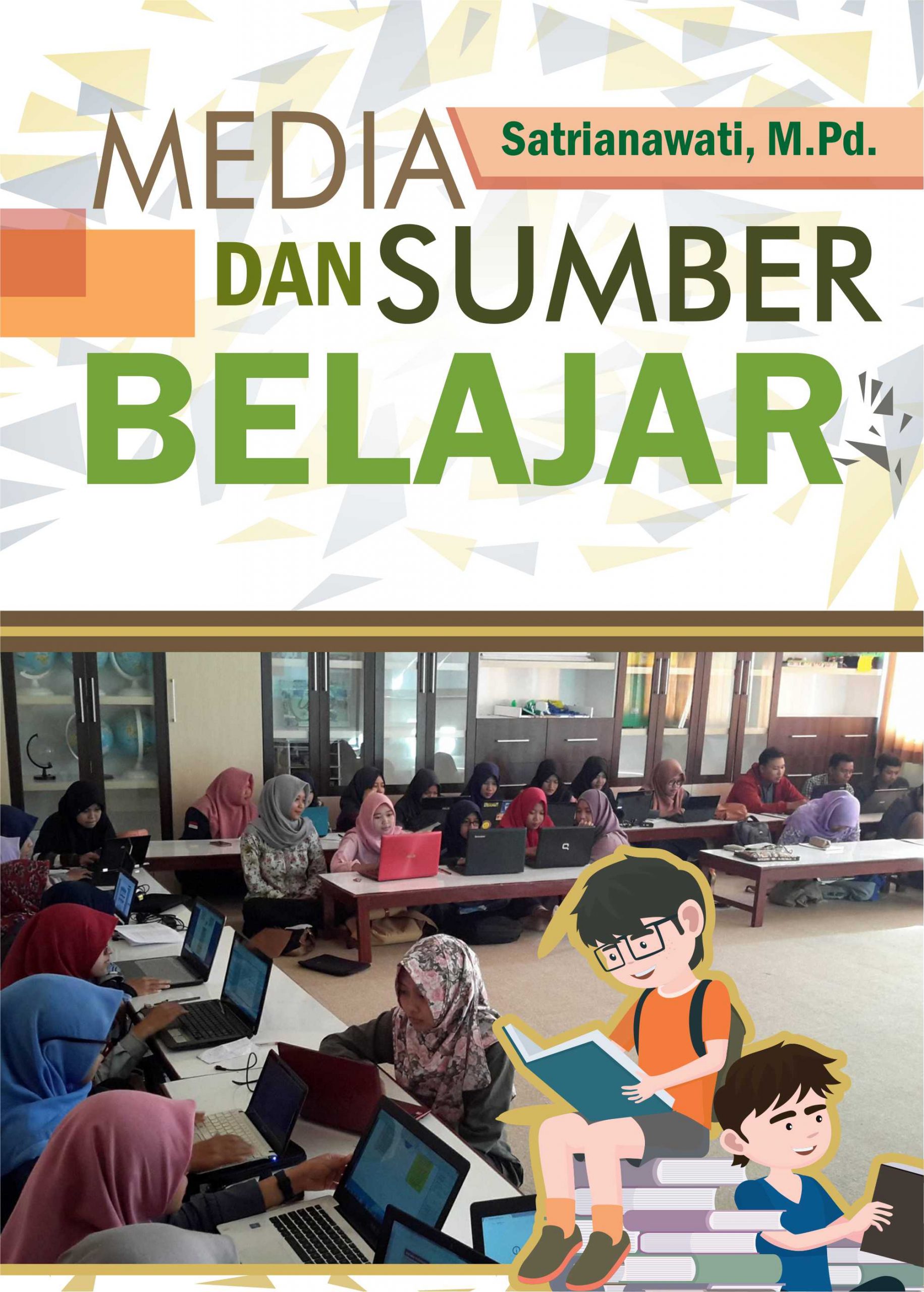 MEDIA DAN SUMBER BELAJAR